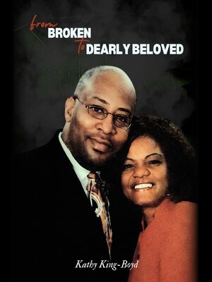cover image of From Broken to Dearly Beloved